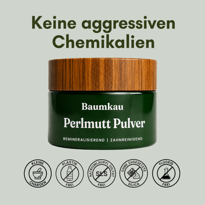 Baumkau - Perlmutt Pulver